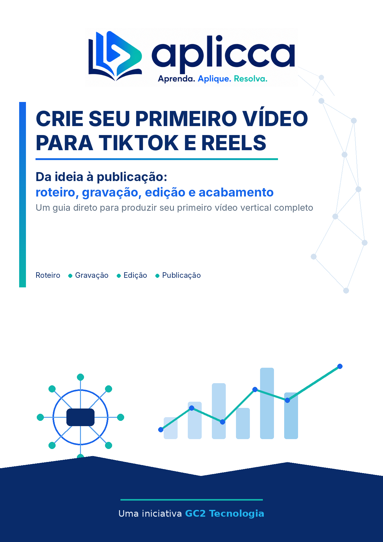 Capa do guia Primeiro Vídeo para TikTok e Reels